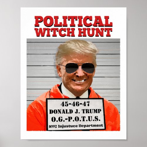 Political Witch Hunt of Donald Trump  Poster