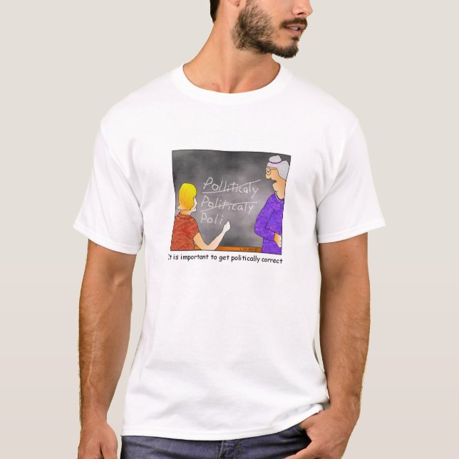 Politically Correct Cartoon T-shirt (Front)