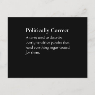 Politically Correct Definition Offensive Print Postcard