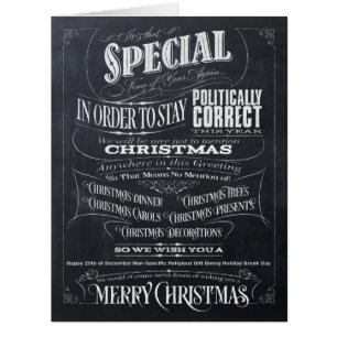 Politically Correct Incorrect Chalk Christmas - We Cards