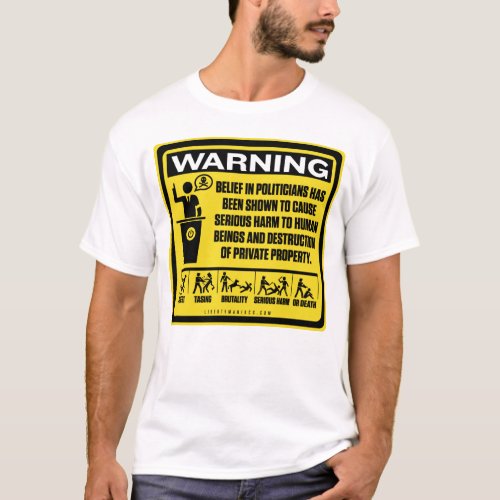 Politician Warning Shirt