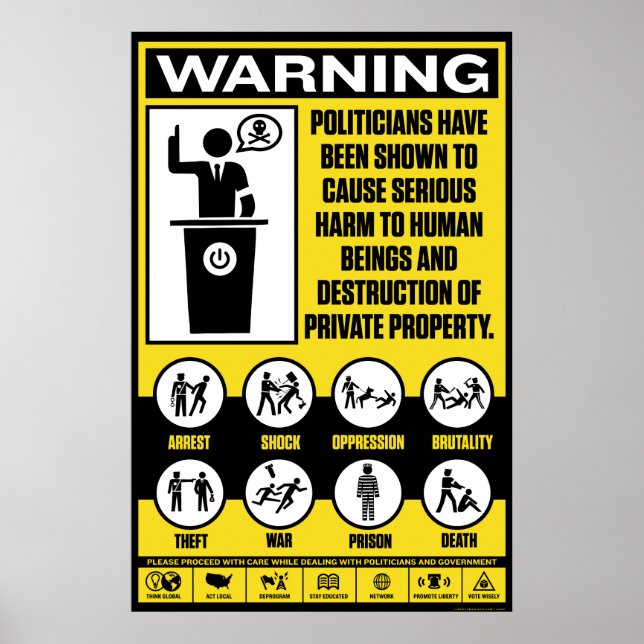 Politicians Warning Poster (Front)