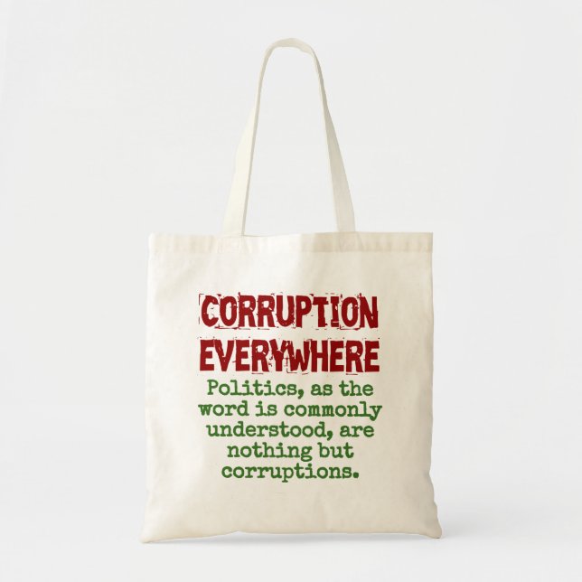 Politics As The Word Is Commonly Understood - Corr Tote Bag (Front)