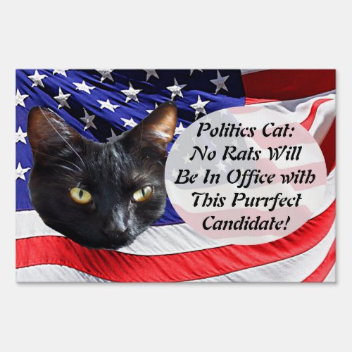 Politics Cat No Rats in Office American Flag Sign