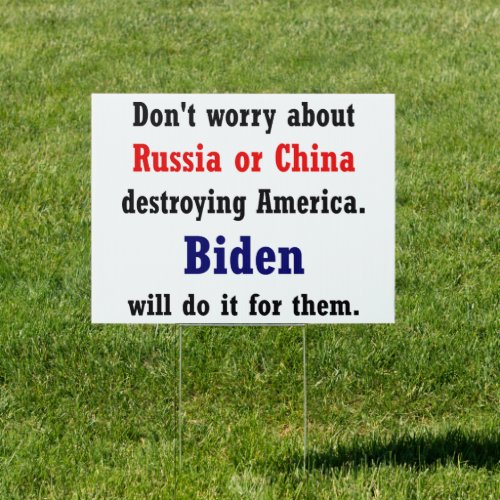 Politics Election Biden destroying America Sign