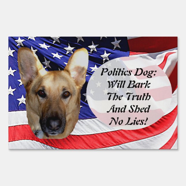 Politics German Shepherd and American Flag Sign (Front)