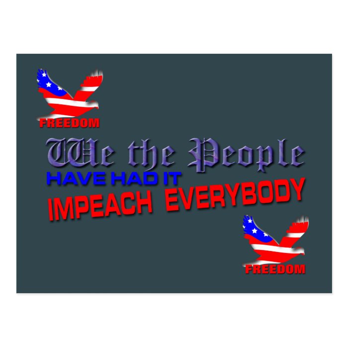 Politics Impeach everybody Postcard