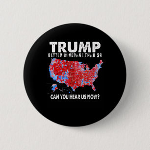 Politics Trump Better Coverage Than 5g Can You Hea Button