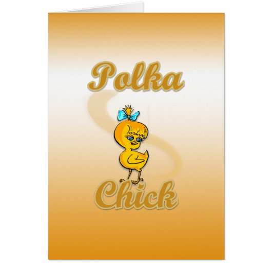 Polka Chick (Front)