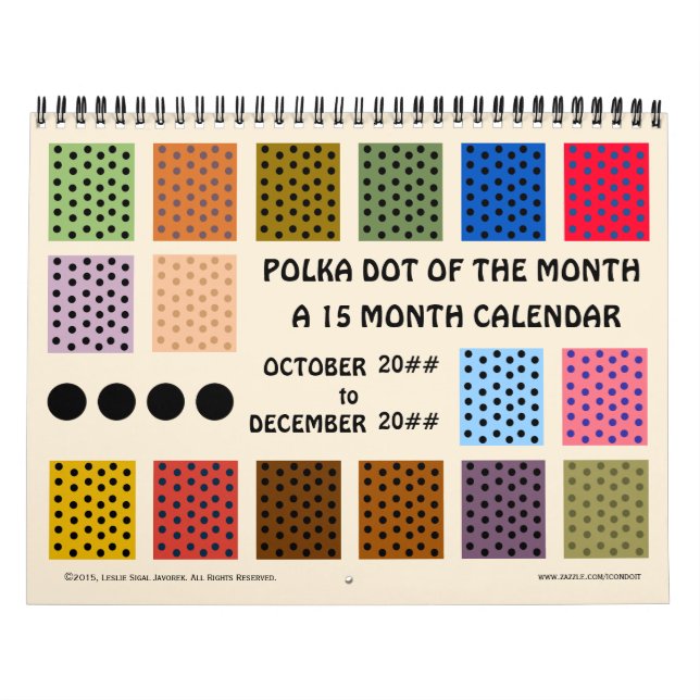 Polka Dot Of The Month - 15 Months - Customized Calendar (Cover)