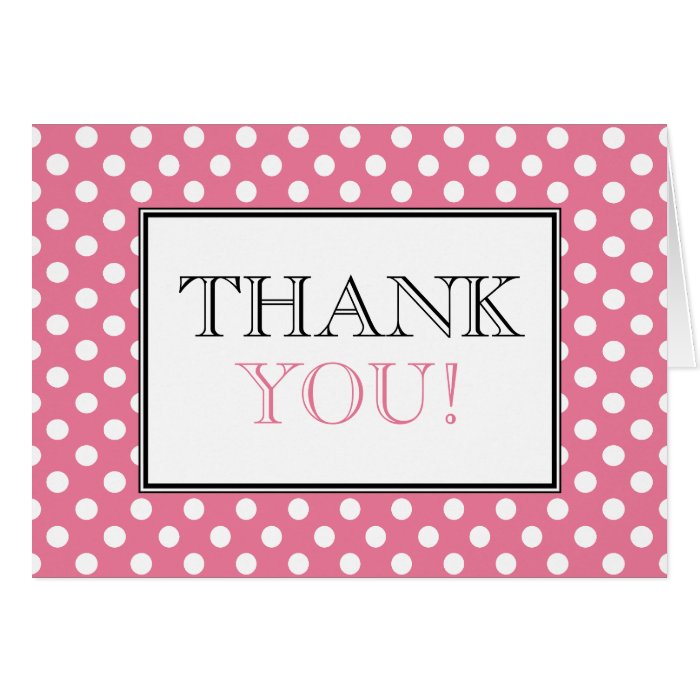 Polka Dot Pink & White Thank You Card