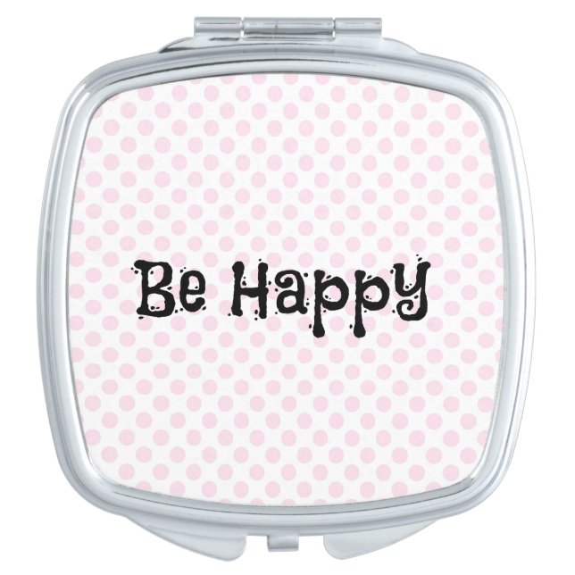 Polka Dot with Happy Quote Compact Mirror (Front)
