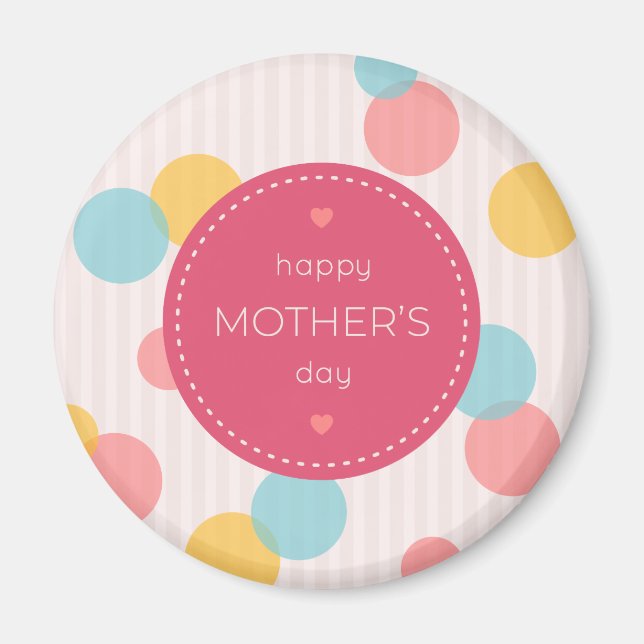 Polka Dots Happy Mother's Day | Magnet (Front)