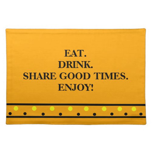 Polka Dots Orange Quote Cloth Placemat