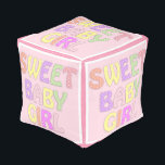 Polka dots sweet baby girl pouf<br><div class="desc">Take this cute and romantic polka dots sweet baby girl design for your dearest and prettiest little princess. Our cute and romantic polka dots sweet baby girl design makes also a wonderful gift for a very special baby in your life.</div>