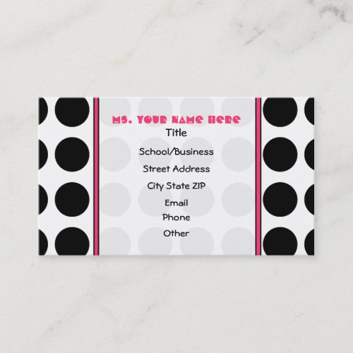 Polka Dotty  Pink Teacher Fashion Business Card