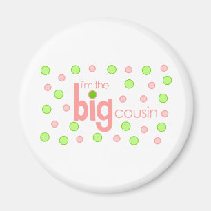 Polkadot pink and green Big Cousin T-shirt Magnet