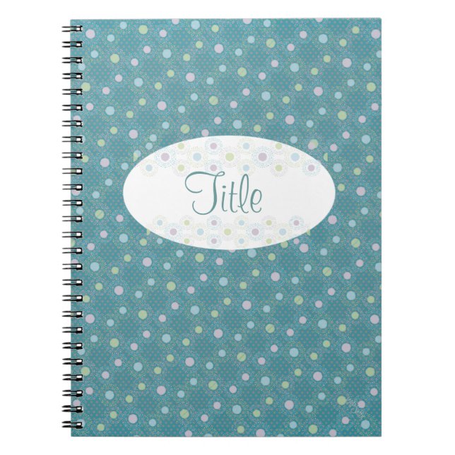 Polkadots (pastels/teal) notebook (Front)