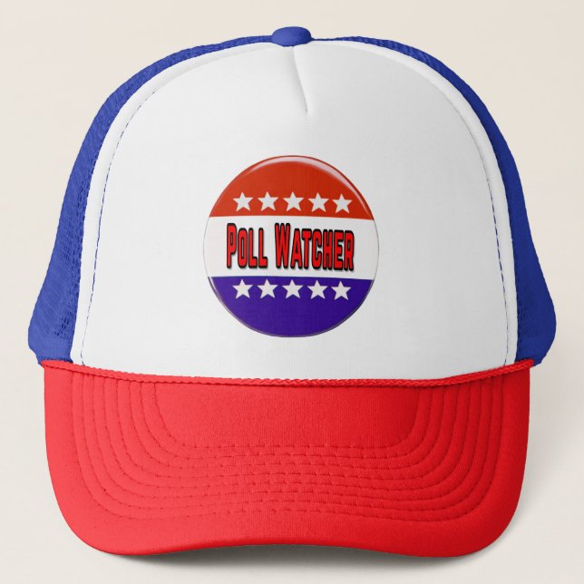 Poll Watcher Trucker Hat (Front)