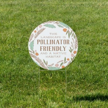 Pollinator Friendly Landscape Yard Sign by 2BirdStone at Zazzle