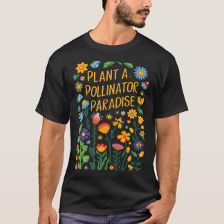 Pollinator Garden Design Wildlife Flowers Native P T-Shirt