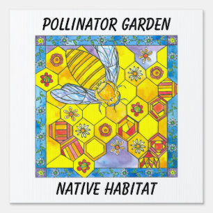 Pollinator Garden Native Habitat Honeybees Sign