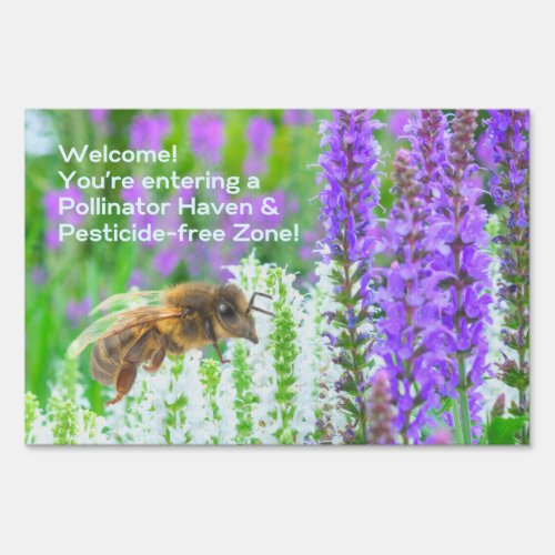 Pollinator Haven  Pesticide_free Zone Message Sign