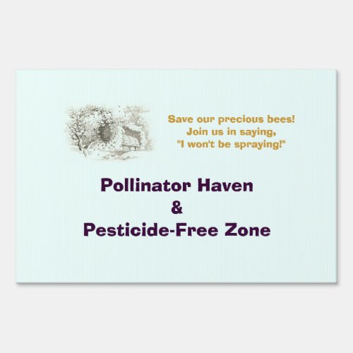 Pollinator Haven Yard Sign