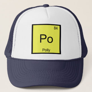 Polly Name Chemistry Element Periodic Table Trucker Hat