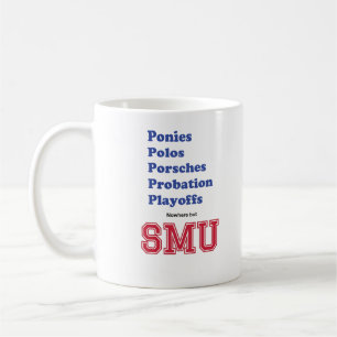 Polos, Ponies, Porsches, Probation, Playoff Mug