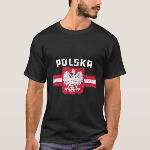 Polska Poland Flag Polish White Eagle Slavic T_Shirt