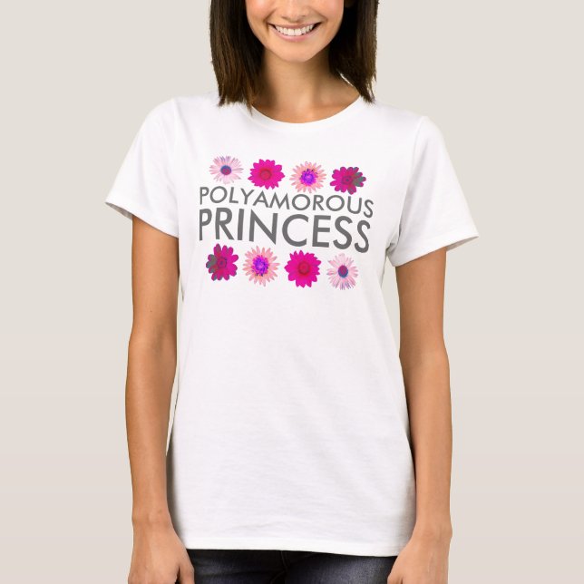 polyamorous princess T-Shirt (Front)