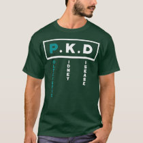 Polycystic Kidney Disease  PKD Awareness Family T-Shirt