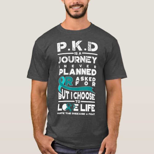 Polycystic Kidney Disease  PKD Awareness Journey T_Shirt