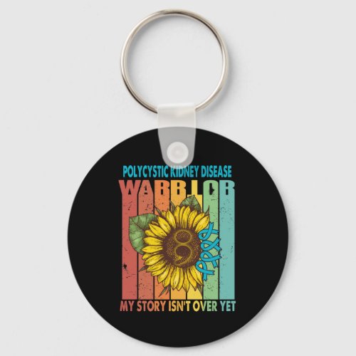 Polycystic Kidney Disease Warrior My Story Isnt Ov Keychain