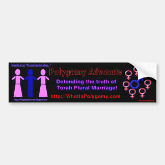 Polygamy Advocate bumper sticker