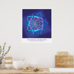 Polyhedral Microcosm Poster 