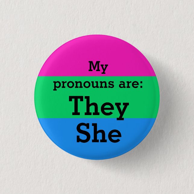 Polysexuality Flag with They/She Pronouns Button (Front)