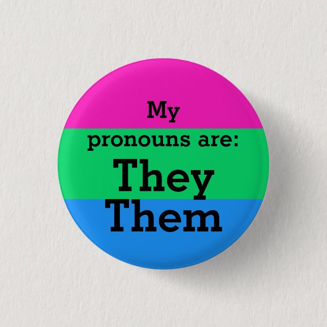 Polysexuality Flag with They/Them Pronouns Button (Front)