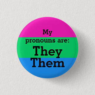 Polysexuality Flag with They/Them Pronouns Button