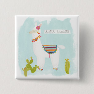 Pom Pom Llama Rama- Llater Llosers Button