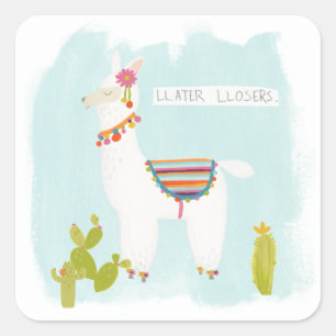 Pom Pom Llama Rama- Llater Llosers Square Sticker