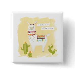 Pom Pom Llama Rama- Save the Drama for Your Llama Button