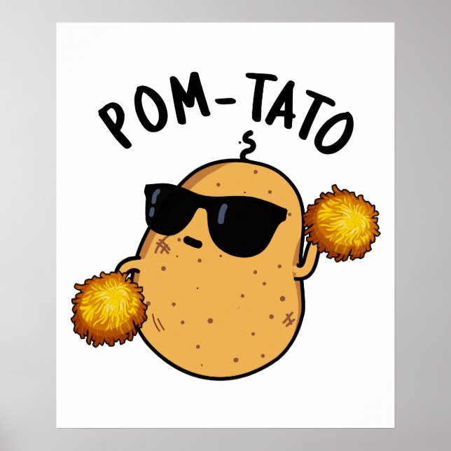 Pom-tato Funny Potato Pun  Poster (Front)