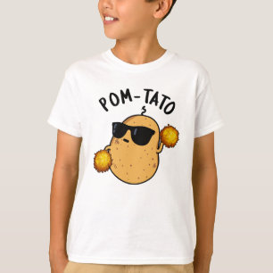 Pom-tato Funny Potato Pun T-Shirt