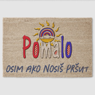 Pomalo – Croatian Relaxation with Sun & Rainbow Fiber Doormat