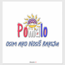 Pomalo – Croatian Relaxation with Sun & Rainbow