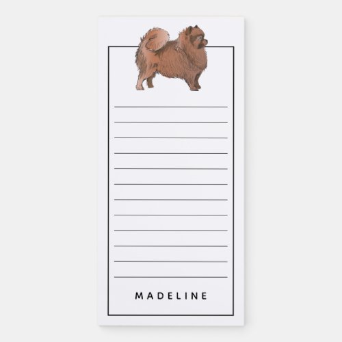 Pomeranian  Add Your Name Magnetic Notepad