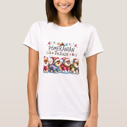 Pomeranian Christmas Parade T_Shirt