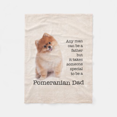 Pomeranian Dad Fleece Blanket